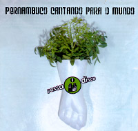 Passa Disco - Pernambuco cantando para o mundo